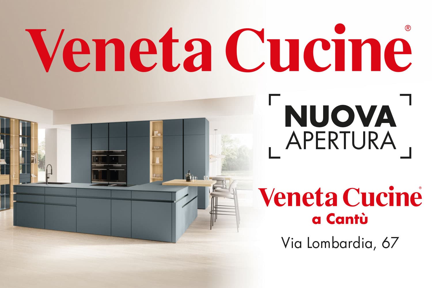 Banner nuova apertura dello showroom Veneta Cucine a Cant&ugrave; in Via Lombardia 67
